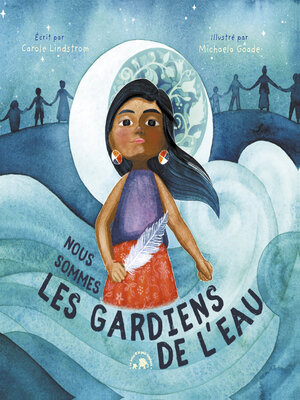 cover image of Nous sommes les gardiens de l'eau